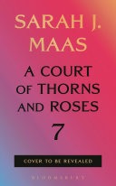 Book cover for Preorder - A Court of Thorns and Roses 7 - Available Jan 12, 2027