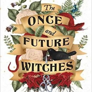 Book cover for The Once and Future Witches