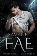 Book cover for Savage Fae