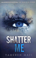 Book cover for Shatter Me