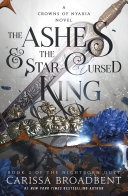 Book cover for The Ashes & the Star-Cursed King