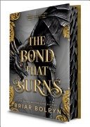 Book cover for The Bond That Burns Deluxe Limited Edition