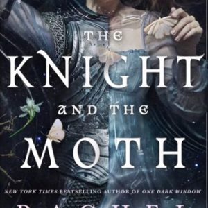 Cover of The Knight and the Moth