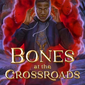 Bones at the Crossroads book cover