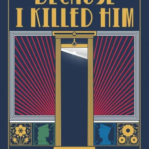 Because I Killed Him book cover