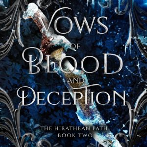 Vows of Blood and Deception