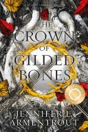 Book cover for The Crown of Gilded Bones Special Edition