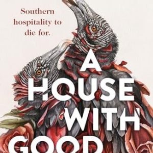 Book cover for A House with Good Bones