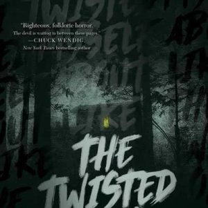 Book cover for The Twisted Ones